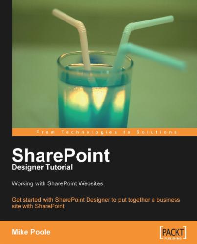SharePoint Designer Tutorial: Working with SharePoint Websites
