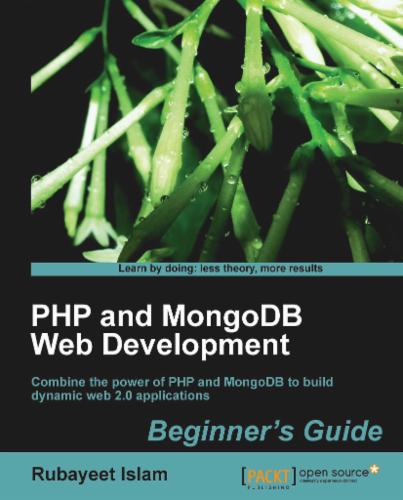 PHP and MongoDB Web Development Beginner's Guide