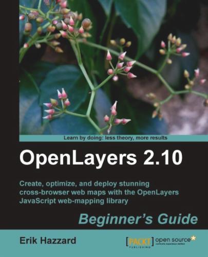 OpenLayers 2.10 Beginner's Guide