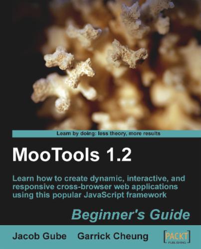 MooTools 1.2 Beginner's Guide