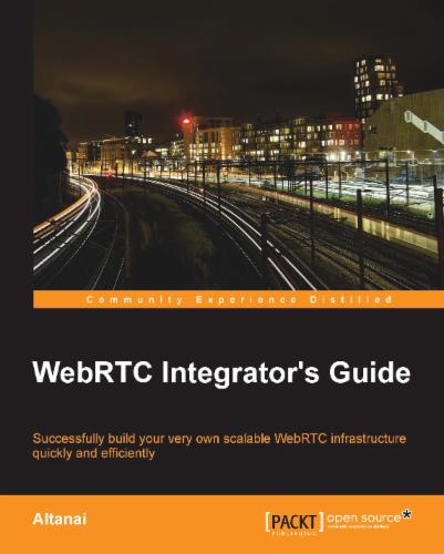 WebRTC Integrator's Guide
