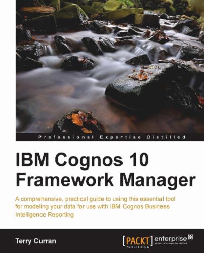 IBM Cognos 10 Framework Manager
