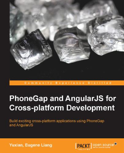 PhoneGap and AngularJS for Cross-platform Development