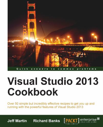 Visual Studio 2013 Cookbook
