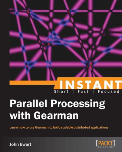 Instant Parallel Processing with Gearman