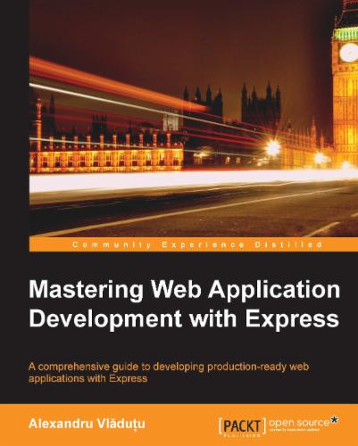 Mastering Web Application Development with Express