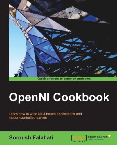 OpenNI Cookbook