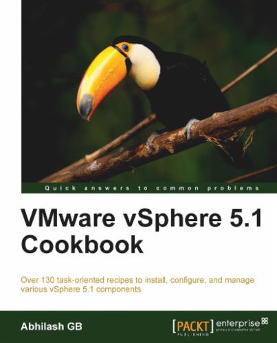 VMware vSphere 5.1 Cookbook