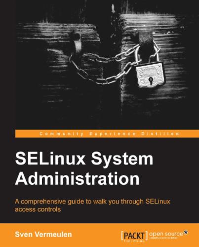 SELinux System Administration's Cover Image