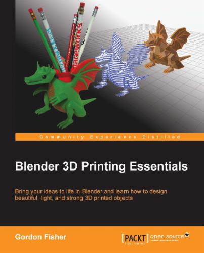 Blender 3D Printing Essentials