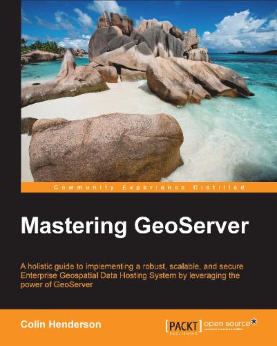 Mastering Geoserver