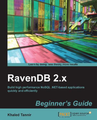 RavenDB 2.x Beginner's Guide