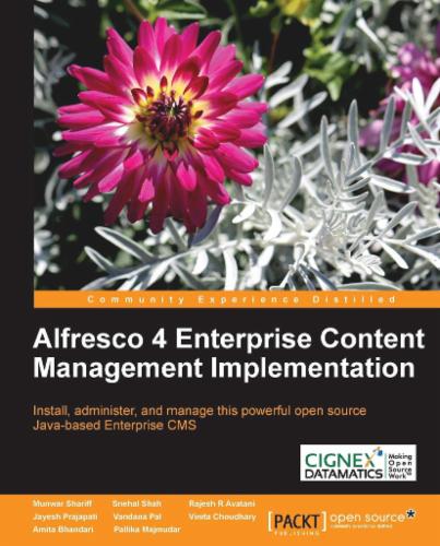 Alfresco 4 Enterprise Content Management Implementation