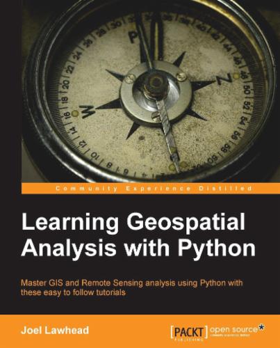 Learning Geospatial Analysis with Python