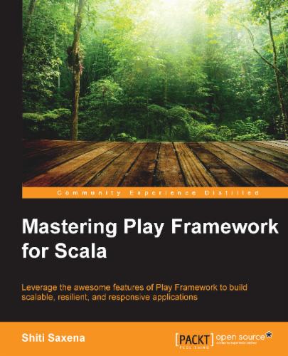 Mastering play framework for scala
