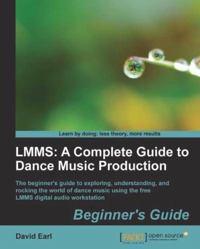 LMMS: A Complete Guide to Dance Music Production's Cover Image