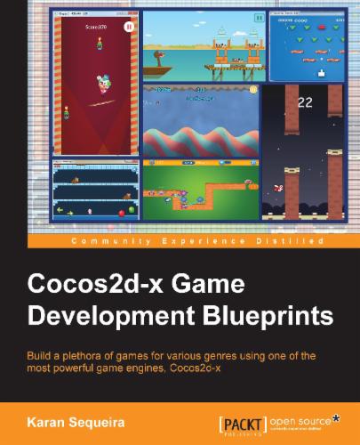 Cocos2d-X Game Development Blueprints