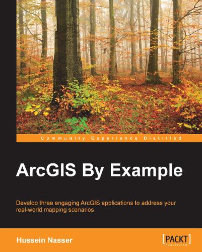 ArcGIS By Example