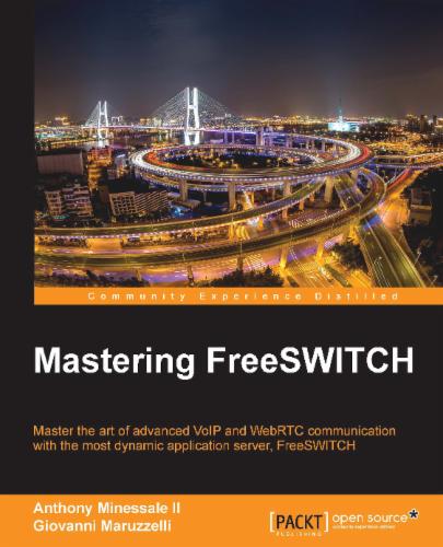Mastering FreeSWITCH