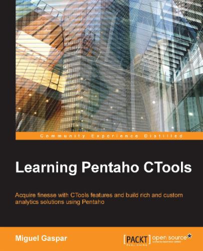 Learning Pentaho CTools