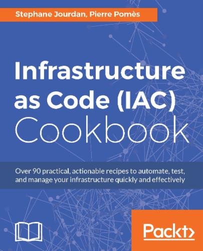 Infrastructure as Code Cookbook
