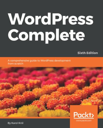 WordPress Complete, Sixth Edition