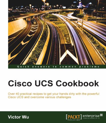 Cisco UCS Cookbook