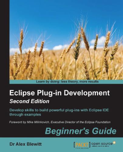 Eclipse Plug-in Development Beginner's Guide