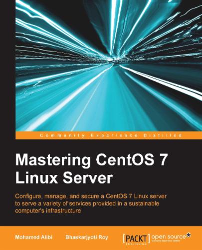 Mastering CentOS 7 Linux Server