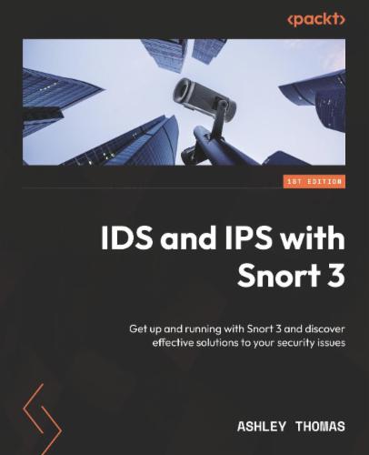 IDS and IPS with Snort 3's Cover Image