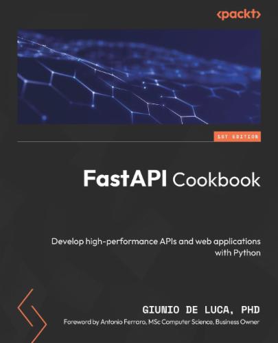 FastAPI Cookbook