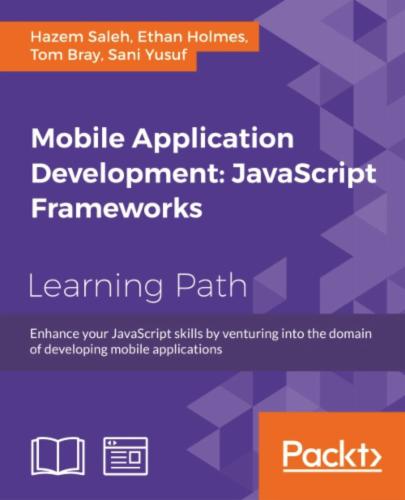 Mobile Application Development: JavaScript Frameworks