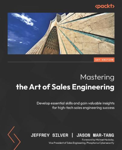 Mastering the Art of Sales Engineering's Cover Image