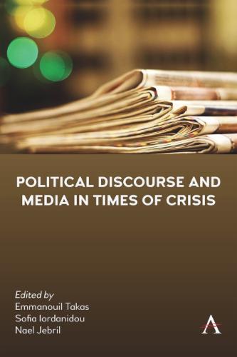 Political Discourse and Media in Times of Crisis
