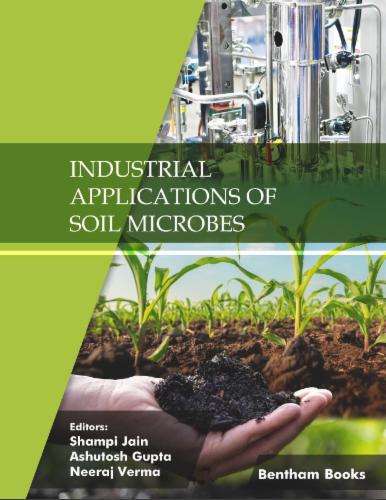 Industrial Applications of Soil Microbes Volume 2
