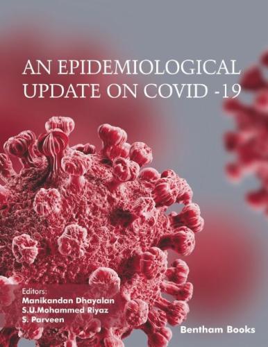An Epidemiological Update on COVID -19