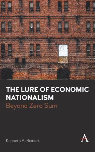 The Lure of Economic Nationalism