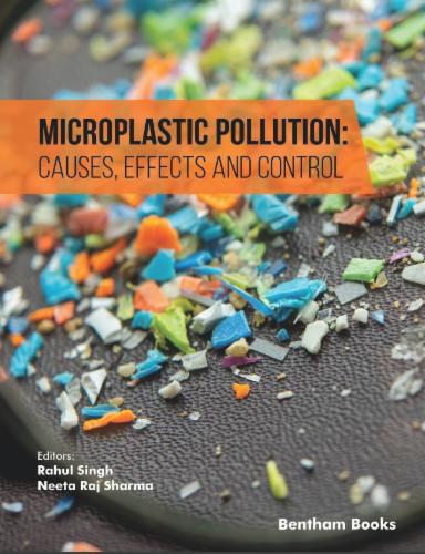 Microplastic Pollution: Causes Effects and Control
