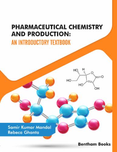 Pharmaceutical Chemistry and Production: An Introductory Textbook