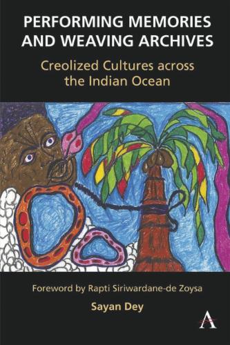 Performing Memories and Weaving Archives: