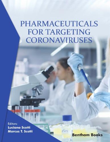 Pharmaceuticals for Targeting Coronaviruses