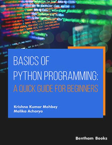 Basics of Python Programming: A Quick Guide for Beginners