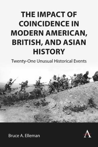 The Impact of Coincidence in Modern American, British, and Asian History