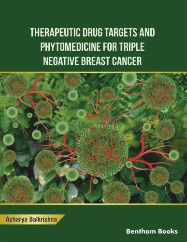 Therapeutic Drug Targets and Phytomedicine For Triple Negative Breast Cancer