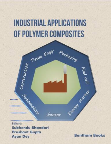 Industrial Applications of Polymer Composites Volume 1