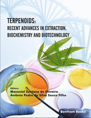 Terpenoids: Recent Advances in Extraction Biochemistry and Biotechnology