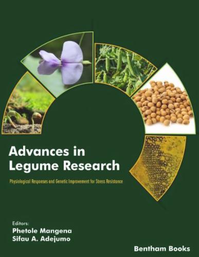 Advances in Legume Research: Physiological Responses and Genetic Improvement for Stress Resistance Volume 2