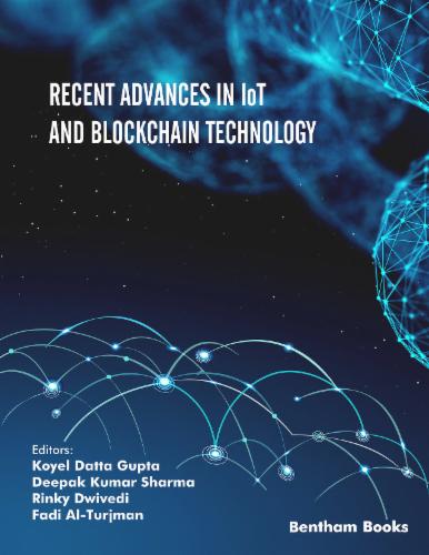 Recent Advances in IoT and Blockchain Technology: Volume 4