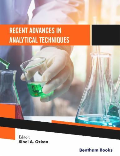 Recent Advances in Analytical Techniques Volume 6