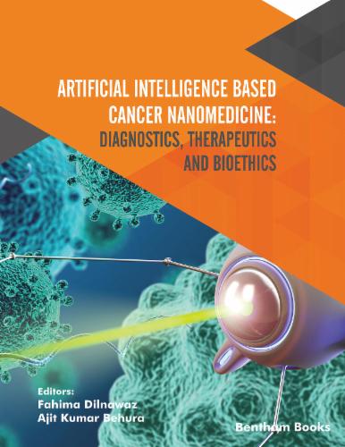 Artificial Intelligence Based Cancer Nanomedicine: Diagnostics Therapeutics and Bioethics